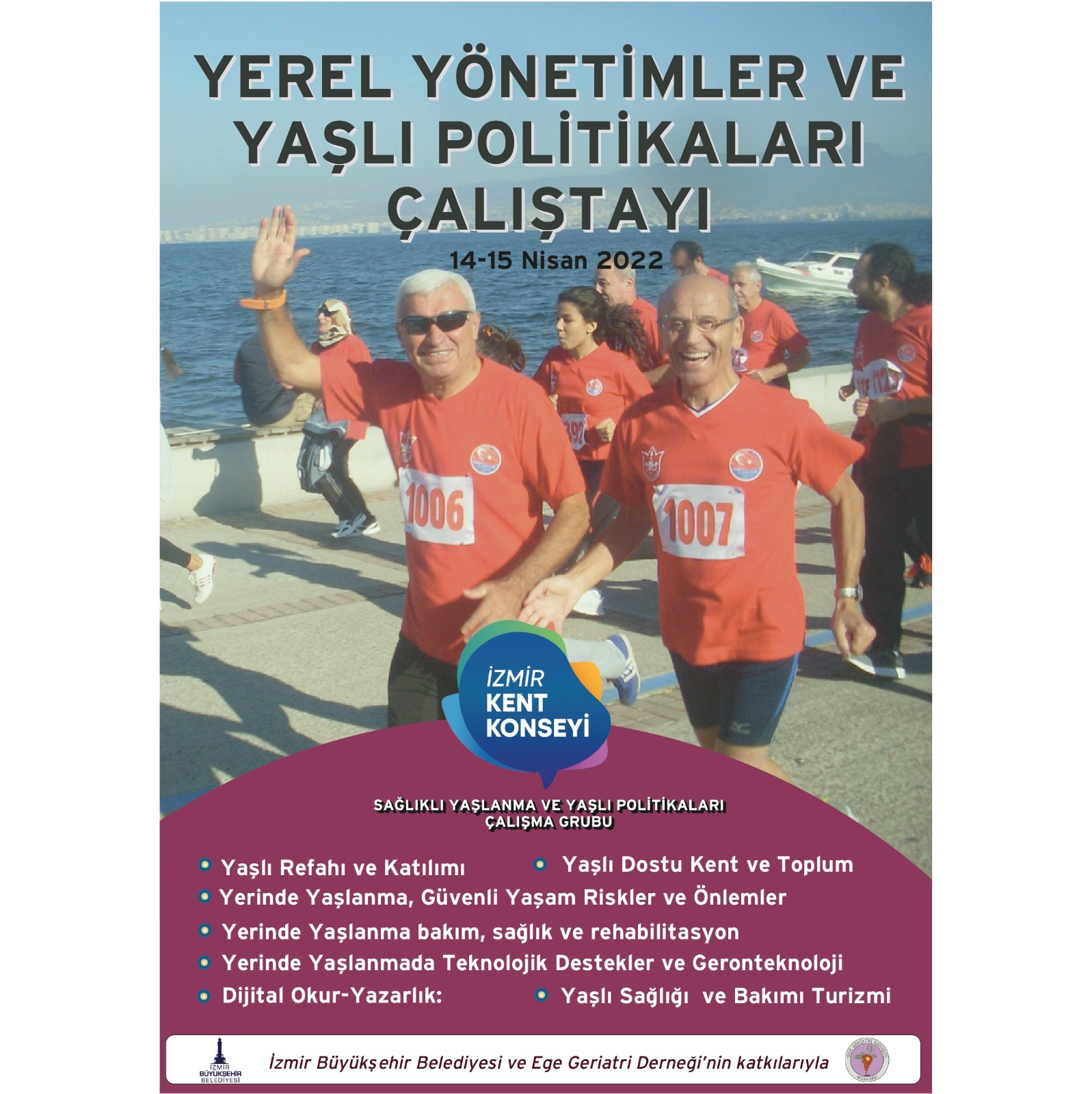 “Yerel Yönetimler ve Yaşlı Politikaları” çalıştayı düzenleniyor