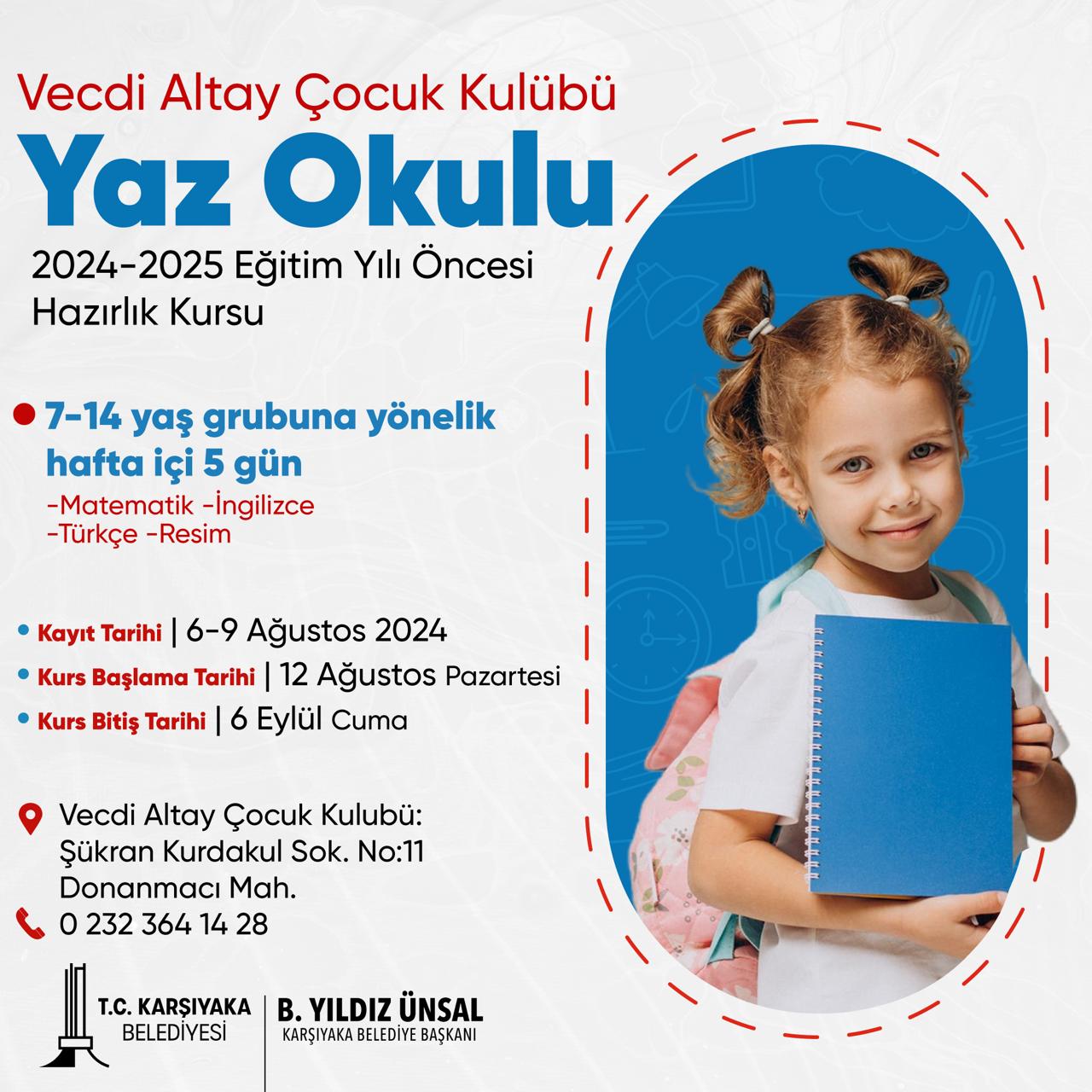 Haydi çocuklar Yaz Okulu'na