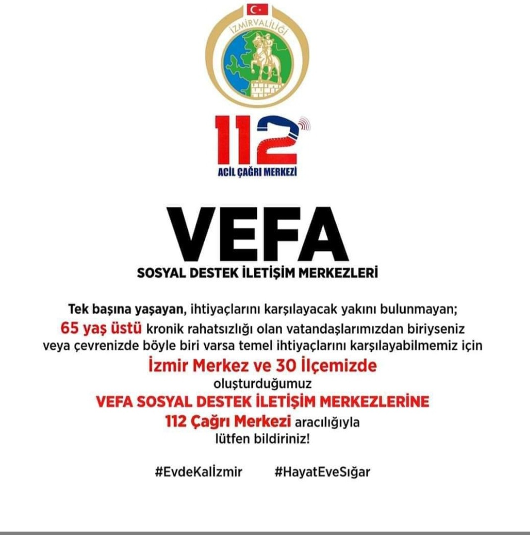 İZMİR VALİLİĞİ'NDEN YAŞLILARA VEFA
