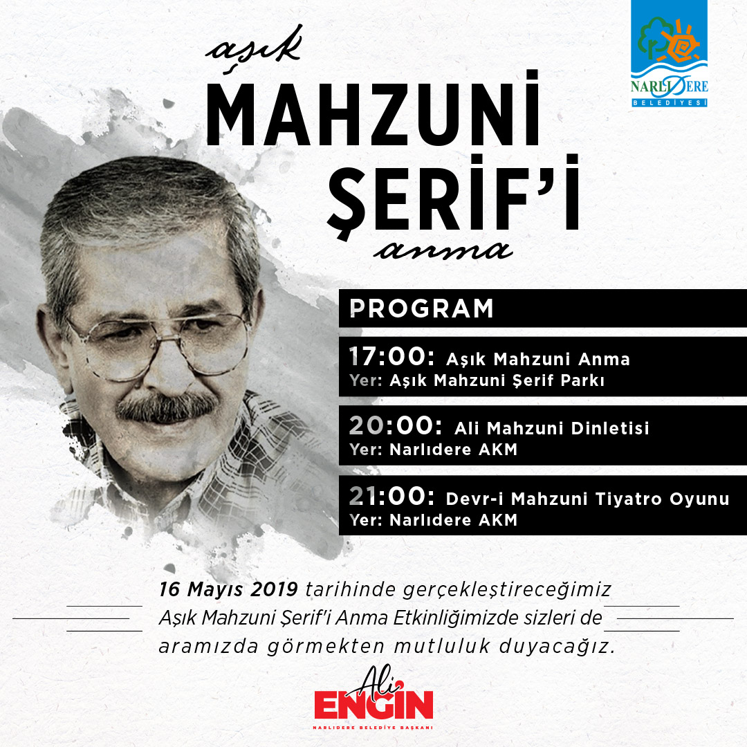 AŞIK MAHZUNİ NARLIDERE’DE ANILACAK