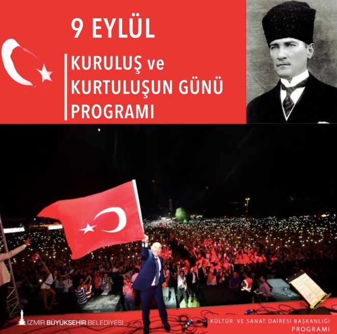 İZMİR'DE COŞKULU 9 EYLÜL PROGRAMI
