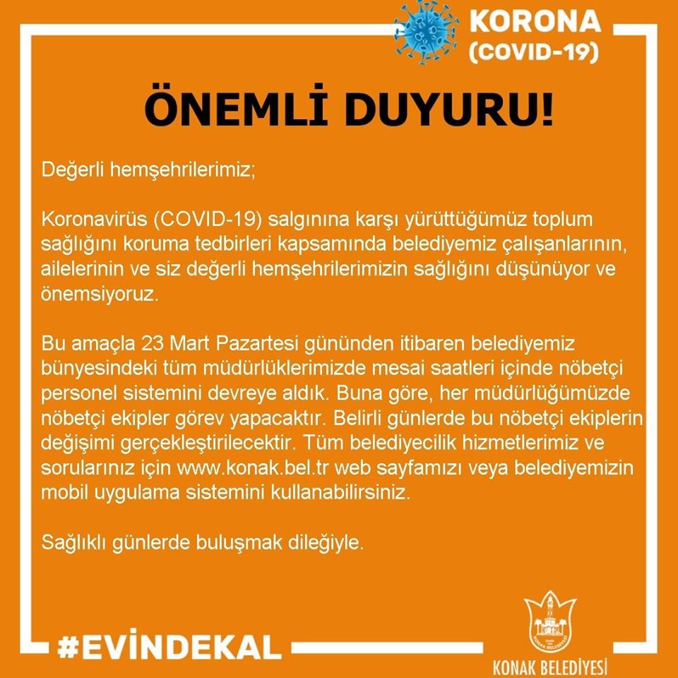 KONAK BELEDİYESİ'NDEN NÖBETÇİ SİSTEM