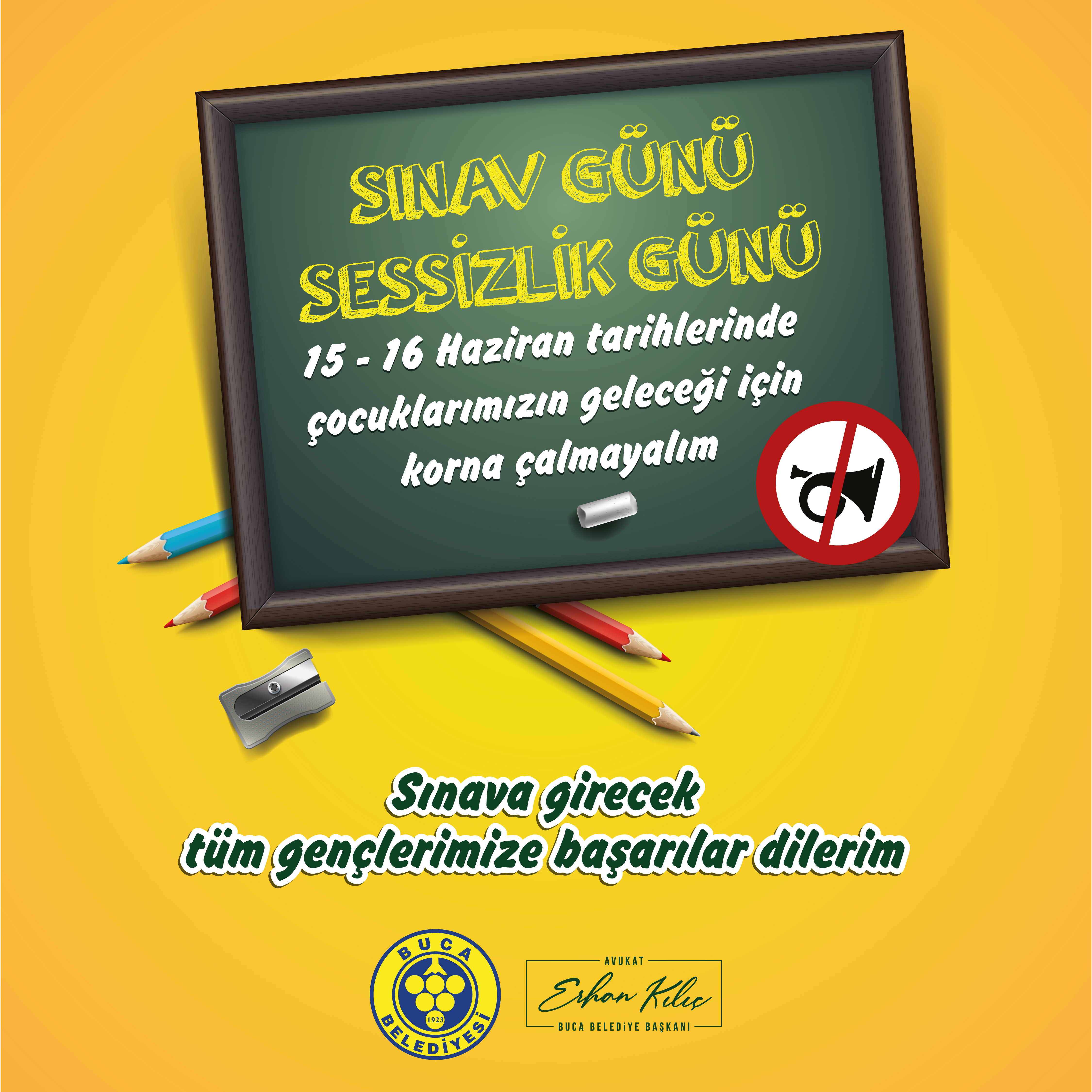 BAŞKAN KILIÇ’TAN YKS ÇAĞRISI: “SINAV GÜNÜ SESSİZLİK GÜNÜ”
