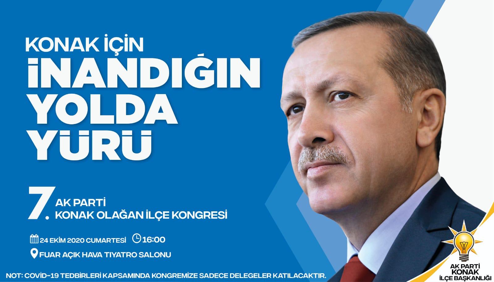 AK PARTİ KONAK'TA KONGRE TARİHİ BELLİ OLDU