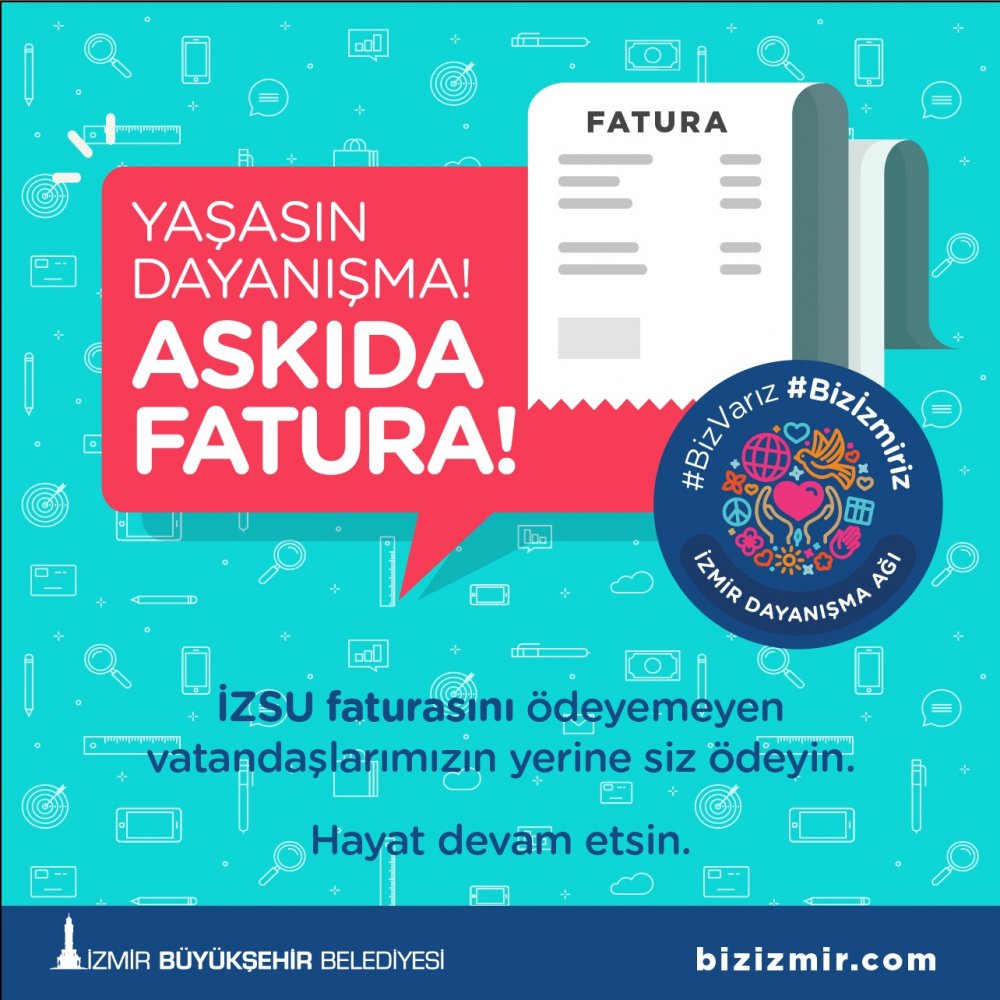 İZMİR'DE ASKIDA FATURA UYGULAMASI BAŞLIYOR