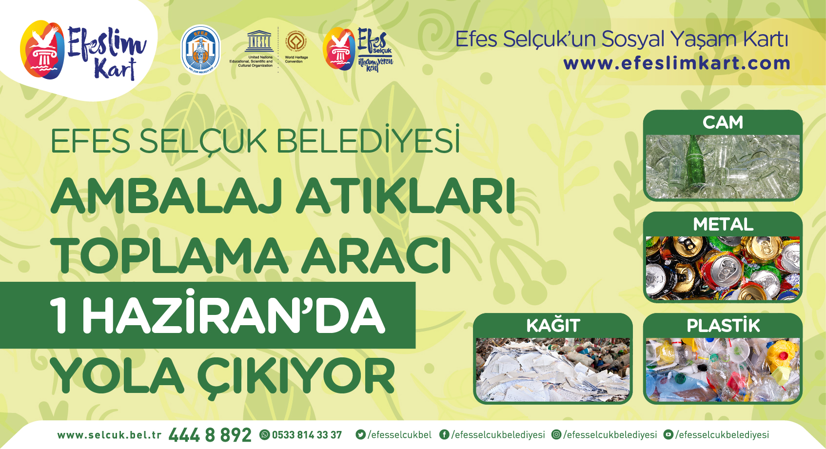 EFESLİM KART ÇEVRECİLERİN KAPISINI ÇALACAK