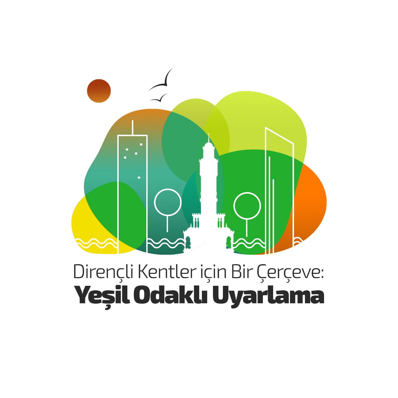 ÇİĞLİ’DE İKLİM DEĞİŞİKLİĞİ İLE MÜCADELE EDECEĞİZ