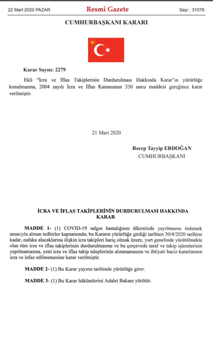 İCRA VE İFLAS TAKİPLERİ DURDURULDU