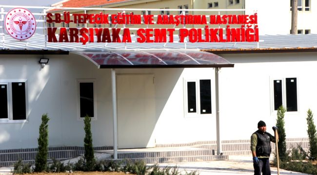 KARŞIYAKA DEVLET HASTANESİ ‘PREFABRİK POLİKLİNİK’ OLUYOR…
