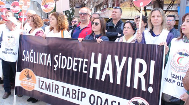 SAĞLIKTA ŞİDDETE İŞ BIRAKMA ÇAĞRISI