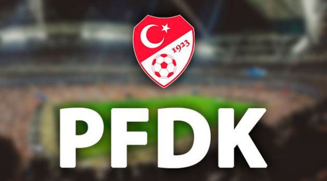 PFDK'dan 9 Süper Lig kulübüne ceza