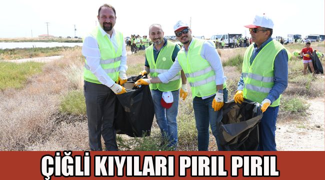 ÇİĞLİ KIYILARI PIRIL PIRIL