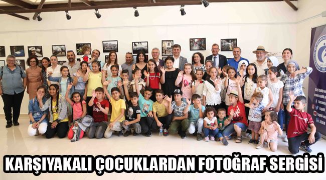 KARŞIYAKALI ÇOCUKLARDAN FOTOĞRAF SERGİSİ