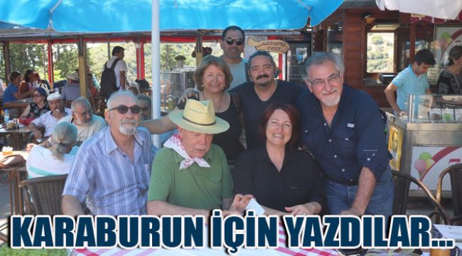 KARABURUN İÇİN YAZDILAR…