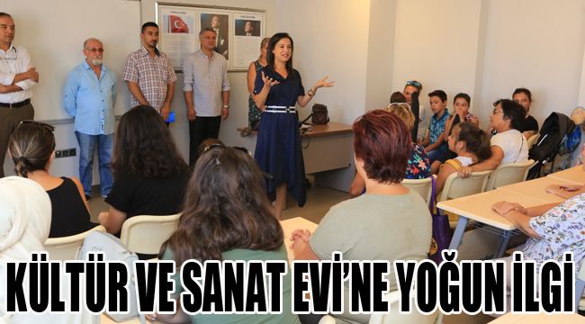 SELÇUK'TA KÜLTÜR VE SANAT EVİ’NE YOĞUN İLGİ