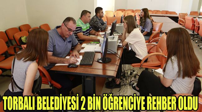 TORBALI BELEDİYESİ 2 BİN ÖĞRENCİYE REHBER OLDU