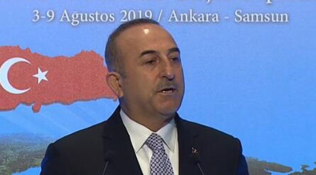 Bakan Çavuşoğlu'ndan önemli açıklamalar