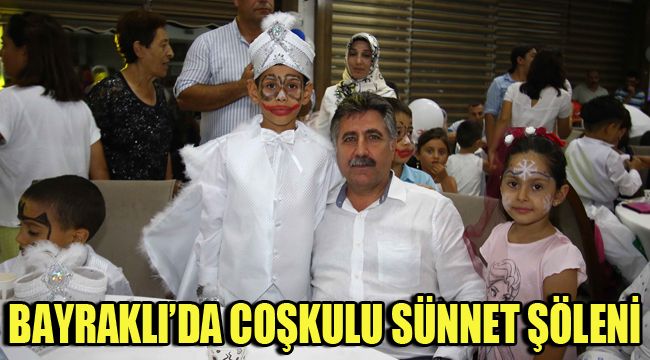 BAYRAKLI’DA COŞKULU SÜNNET ŞÖLENİ