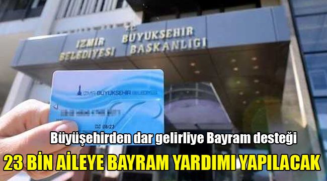 Büyükşehir'den dar gelirliye Bayram desteği