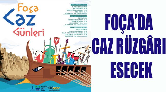 FOÇA’DA CAZ RÜZGÂRI ESECEK