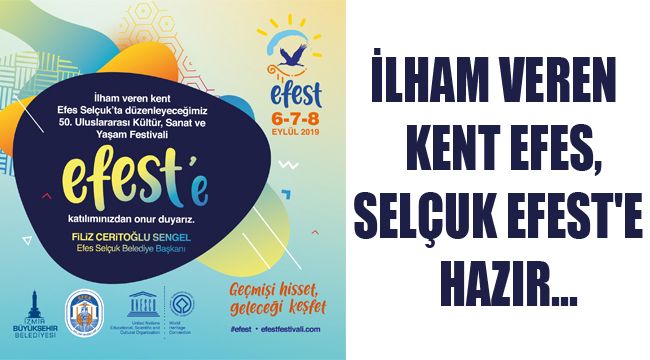 İLHAM VEREN KENT EFES SELÇUK EFEST&#039;E HAZIR...