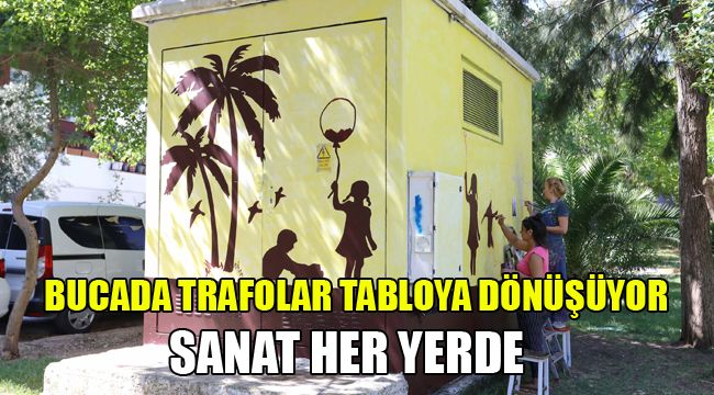 SANAT HER YERDE, TRAFOLAR TABLOYA DÖNÜŞÜYOR