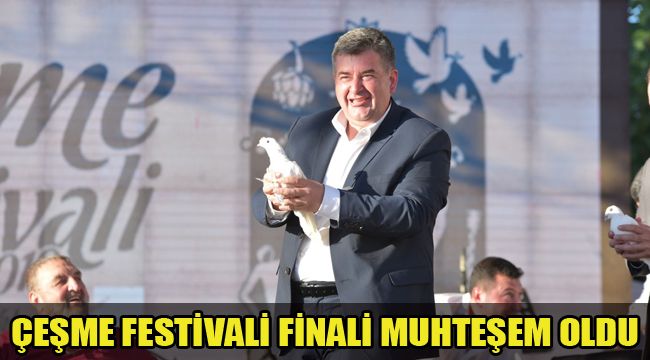 ÇEŞME FESTİVALİ FİNALİ MUHTEŞEM OLDU