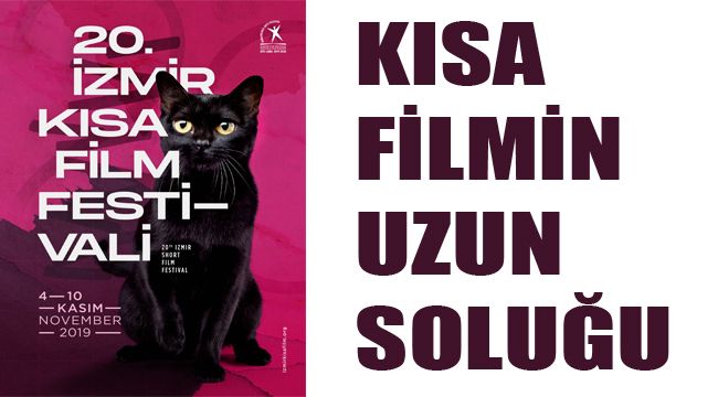 KISA FİLMİN UZUN SOLUĞU