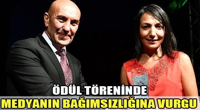 ÖDÜL TÖRENİNDE MEDYANIN BAĞIMSIZLIĞINA VURGU