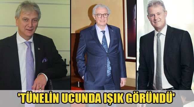 'TÜNELİN UCUNDA IŞIK GÖRÜNDÜ'