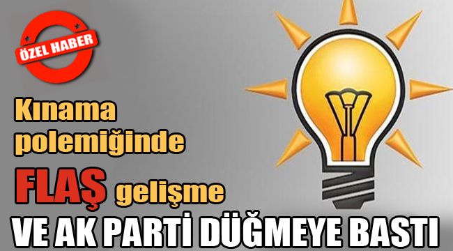 AK PARTİ DÜĞMEYE BASTI... İŞTE O KINAMA METNİ