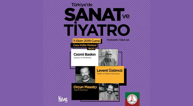 TİYATRO SANATÇILARI KARŞIYAKA’YA KONUK OLACAK