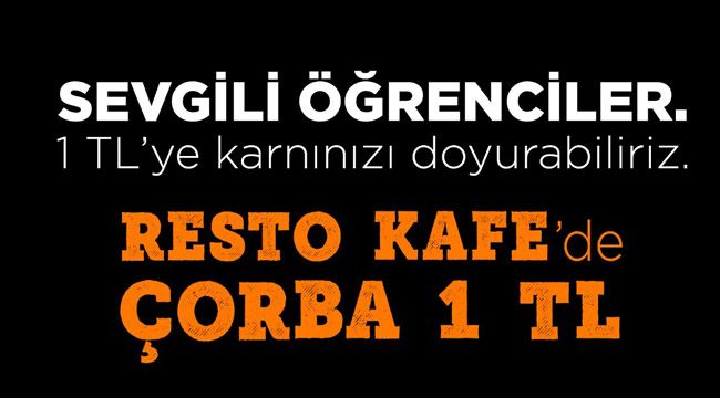 ÖĞRENCİYE ÇORBA 1 LİRA