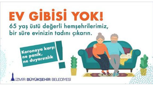 65 ÜSTÜ EVDEN ÇIKMASIN