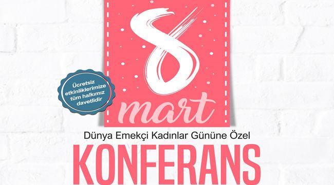 GAZİEMİR'DE KADINLARA ÖZEL MART AYI
