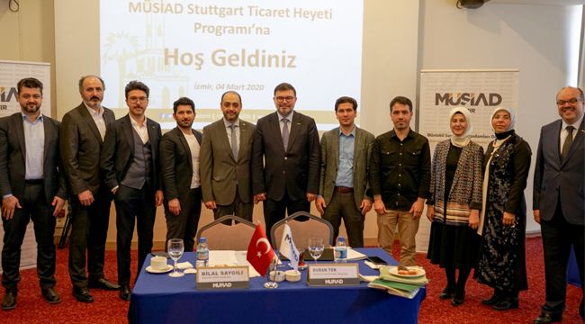 MÜSİAD Stuttgart Ticaret Heyeti İzmir’de
