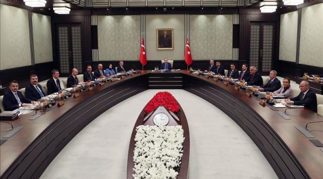 CUMHURBAŞKANLIĞI KABİNESİ TOPLANDI