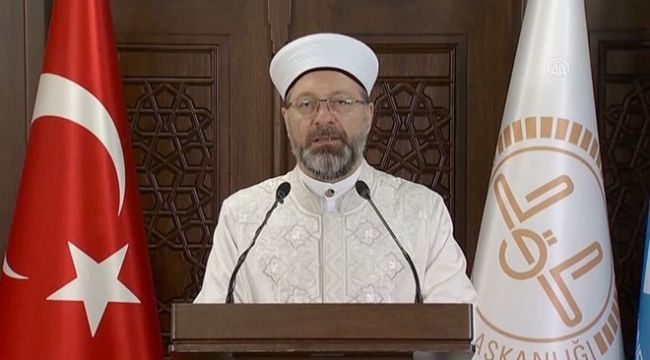 Diyanet İşleri Başkanı&#039;ndan &#039;teravih&#039; açıklaması