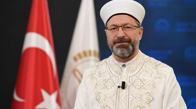 Diyanet İşleri Başkanı Erbaş'tan 'Kadir Gecesi' mesajı