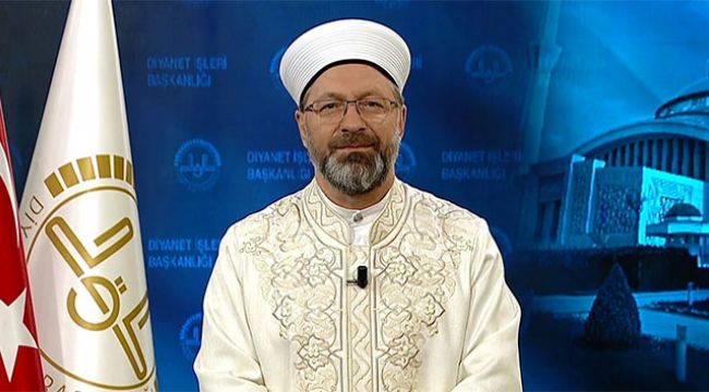 Diyanet İşleri Başkanı Erbaş'tan Ramazan Bayramı mesajı