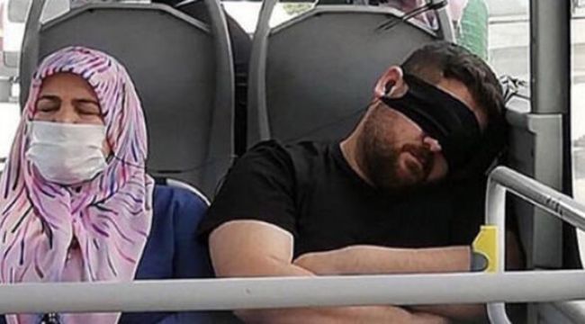 Maskeyi gözüne takıp yolculuk yapan kişiden şaşırtan bahane