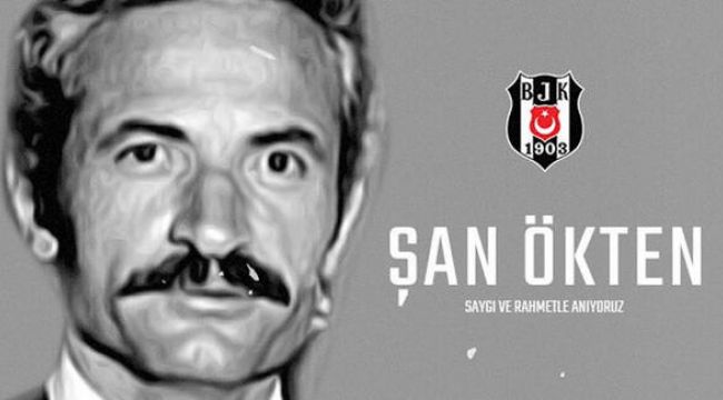 Beşiktaş'ta Şan Ökten anıldı