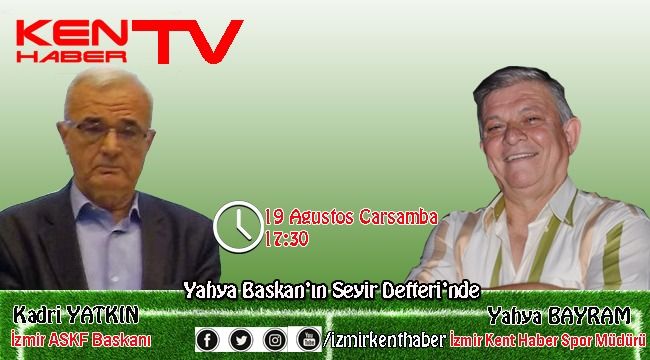 KADRİ YATKIN YAHYA BAŞKAN'IN SEYİR DEFTERİ'NDE