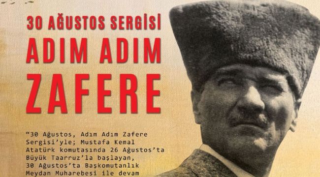Mondros'tan 9 Eylül'e, Adım Adım Zafere!