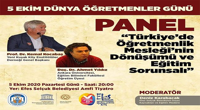 EFES SELÇUK'TAN DÜNYA ÖĞRETMENLER GÜNÜ PANELİ