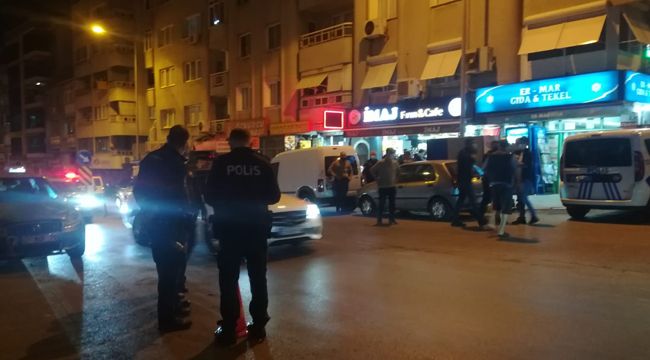 İZMİR’DE SİLAHLI KAVGA