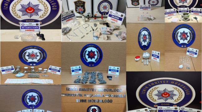 İZMİR'DE UYUŞTURUCU OPERASYONU
