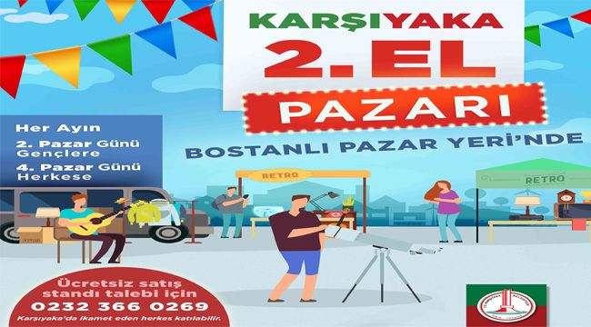 KARŞIYAKA'DA 2'NCİ EL PAZARI AÇILIYOR