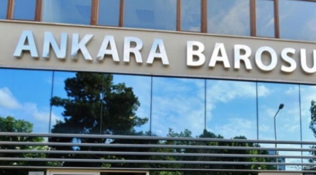 Mahkemeden Ankara Barosu'nun itirazına ret