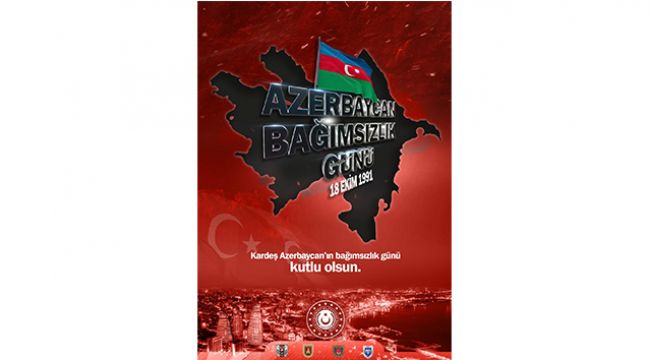 MSB'den Azerbaycan Bağımsızlık Günü paylaşımı